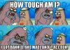 How tough are you.jpg